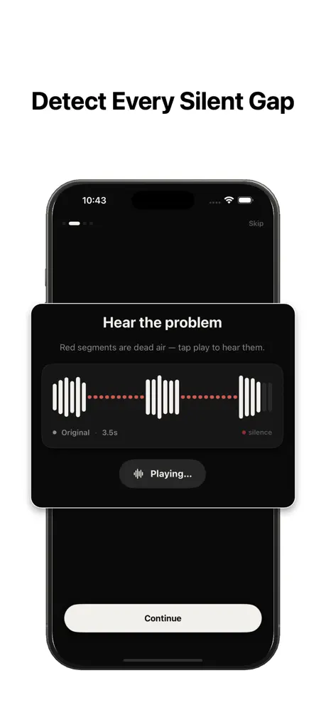 Detect every silent gap: the app highlights dead-air segments in red on the audio waveform